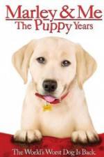 Watch Marley and Me The Puppy Years Putlocker