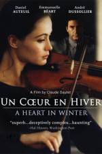 Watch Un Coeur en Hiver Putlocker