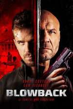 Watch Blowback Putlocker