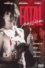Watch Fatal Passion Putlocker