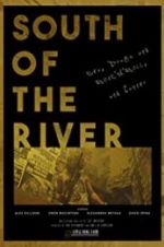 Watch South of the River Putlocker