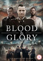 Watch Blood and Glory Putlocker