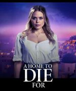 Watch A Home to Die For Putlocker