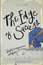 Watch The Edge of Success Putlocker