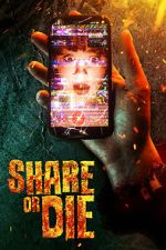 Watch Share or Die Putlocker