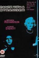 Watch Dance with a Stranger Putlocker