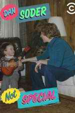 Watch Dan Soder: Not Special Putlocker