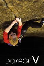 Watch Dosage V Putlocker
