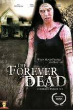 Watch Forever Dead Putlocker