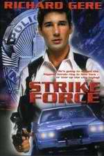 Watch Strike Force Putlocker