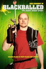 Watch Blackballed The Bobby Dukes Story Putlocker