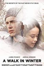 Watch A Walk in Winter Putlocker