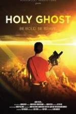 Watch Holy Ghost Putlocker
