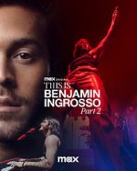 Watch This Is Benjamin Ingrosso Part 2 Putlocker