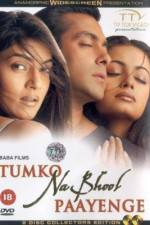 Watch Tumko Na Bhool Paayenge Putlocker