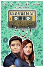 Watch Brand New Old Love Putlocker