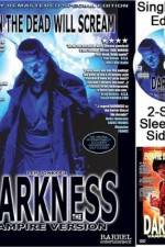 Watch Darkness Putlocker