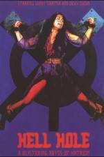 Watch Hell Hole Putlocker