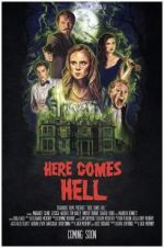 Watch Here Comes Hell Putlocker