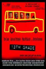 Watch 13th Grade Putlocker