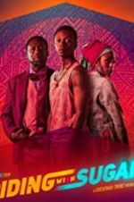 Watch Riding with Sugar Putlocker