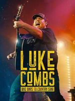 Watch Luke Combs: Dive Bars to Country Star Putlocker