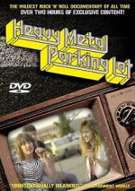 Watch Heavy Metal Parking Lot Putlocker