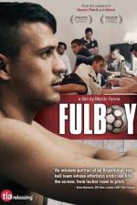 Watch Fulboy Putlocker