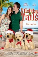 Watch 3 Holiday Tails Putlocker
