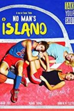 Watch No Man\'s Island Putlocker