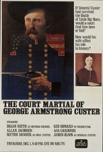 Watch The Court-Martial of George Armstrong Custer Putlocker
