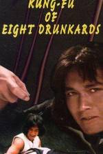Watch Kung Fu of 8 Drunkards Putlocker