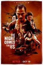 Watch The Night Comes for Us Putlocker