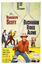 Watch Buchanan Rides Alone Putlocker