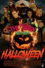 Watch The Town Without Halloween Putlocker