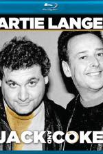 Watch Artie Lange Jack and Coke Putlocker