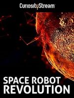 Watch Space Robot Revolution Putlocker