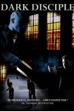 Watch Dark Disciple Putlocker