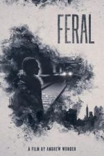 Watch Feral Putlocker
