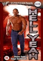 Watch WWF: Hell Yeah - Stone Cold\'s Saga Continues Putlocker