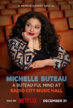 Watch Michelle Buteau: A Buteau-ful Mind at Radio City Music Hall Putlocker