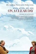 Watch On a Clear Day Putlocker