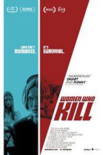 Watch Women Who Kill Putlocker
