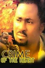Watch Crime of the Heart Putlocker