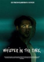 Watch Whisper in the dark Putlocker