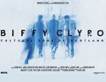 Watch Biffy Clyro: Cultural Sons of Scotland Putlocker