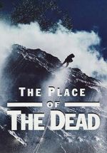 Watch The Place of the Dead Putlocker