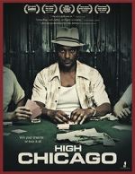 Watch High Chicago Putlocker