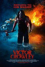 Watch Victor Crowley Putlocker