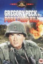 Watch Pork Chop Hill Putlocker